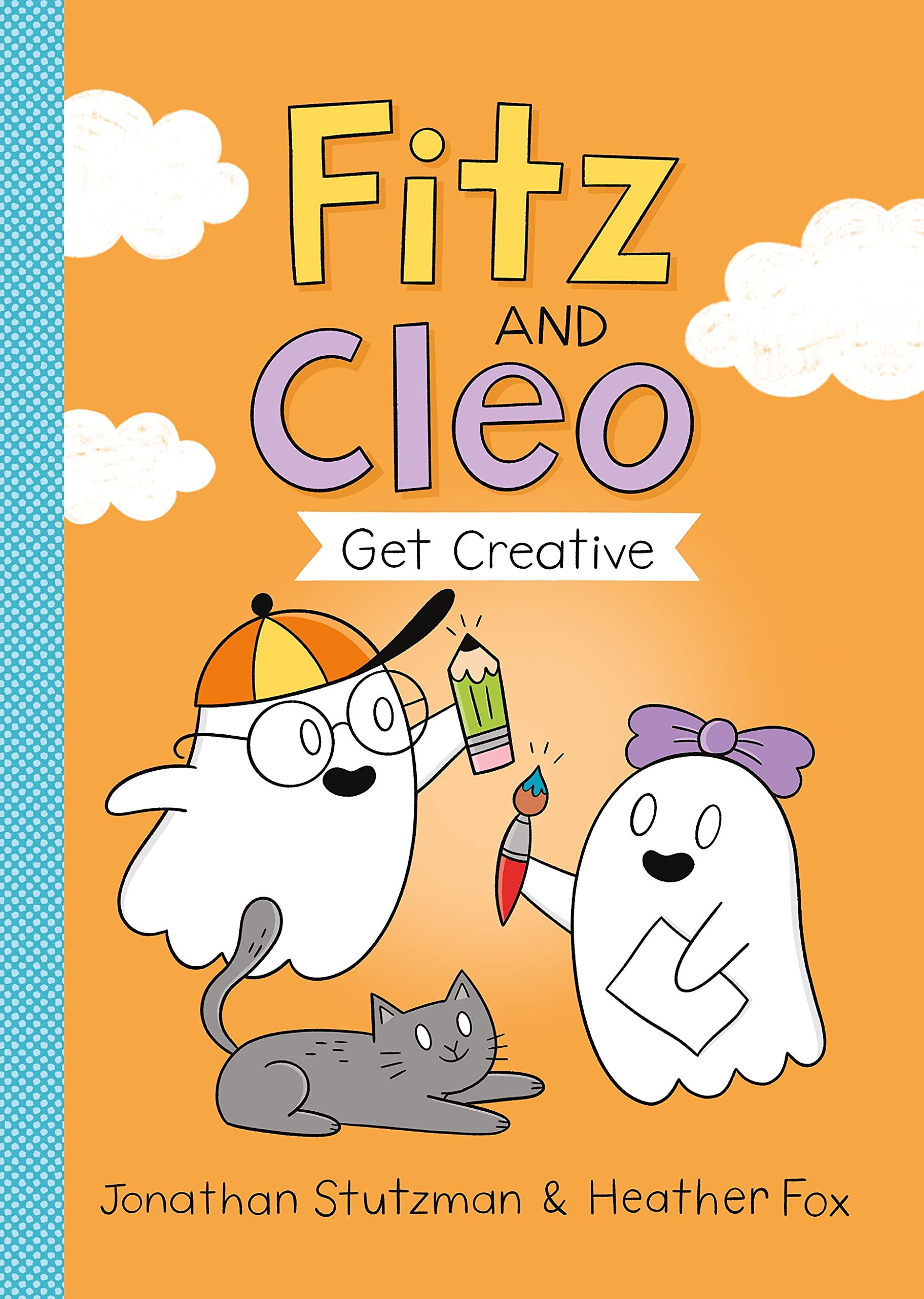 Fitz and Cleo Get Creative (A Fitz and Cleo Book, 2) - 1289