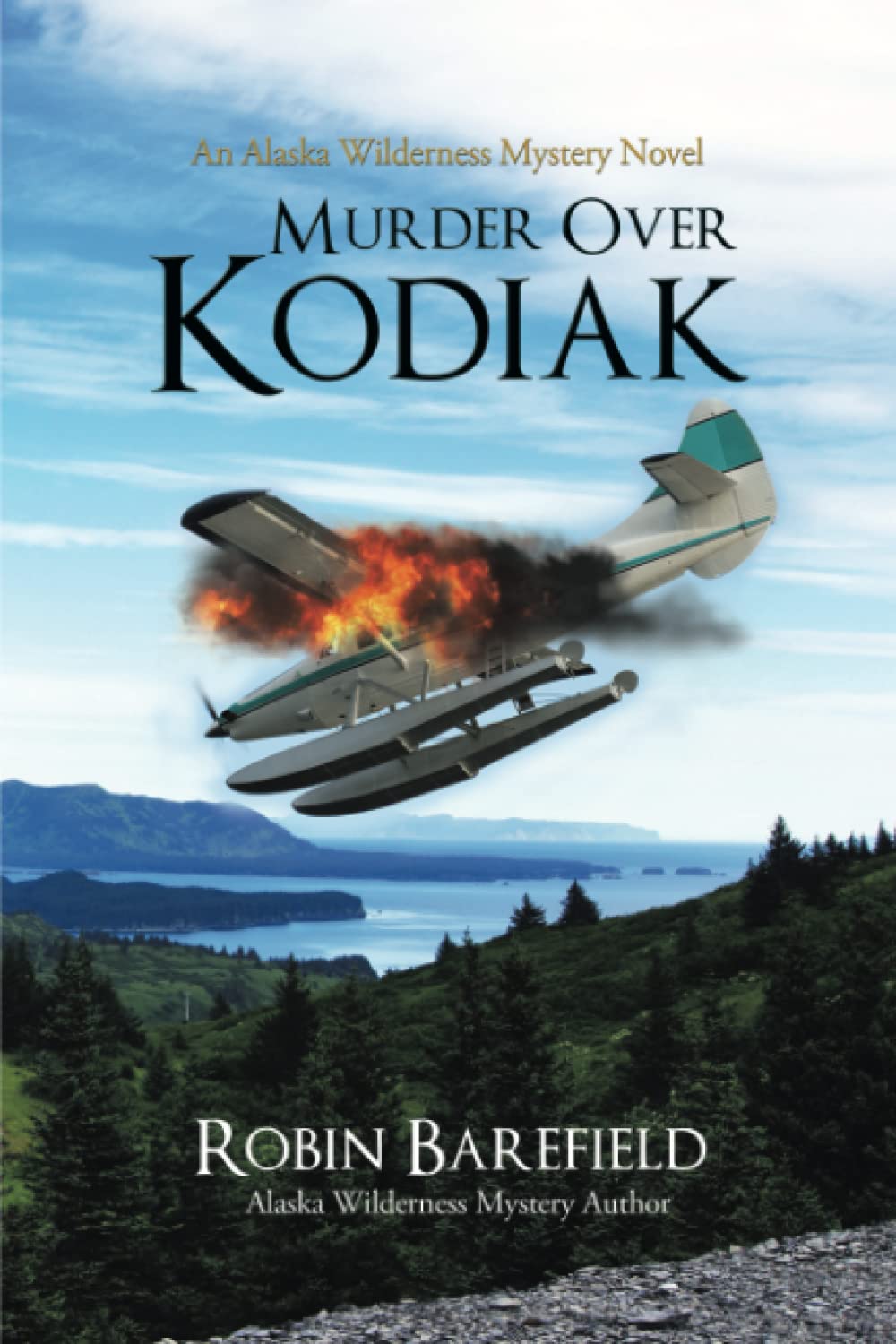 Murder Over Kodiak: An Alaska Wilderness Mystery Novel - 9359