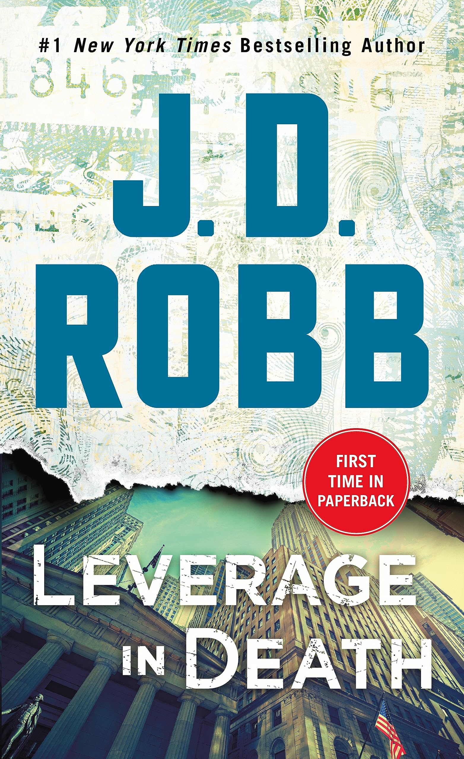 Leverage in Death: An Eve Dallas Novel (In Death, 47) - 2530