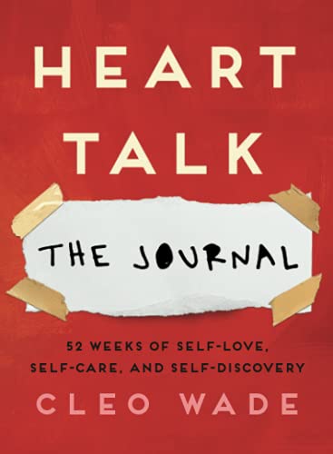 Heart Talk: The Journal: 52 Weeks of Self-Love, Self-Care, and Self-Discovery - 5156