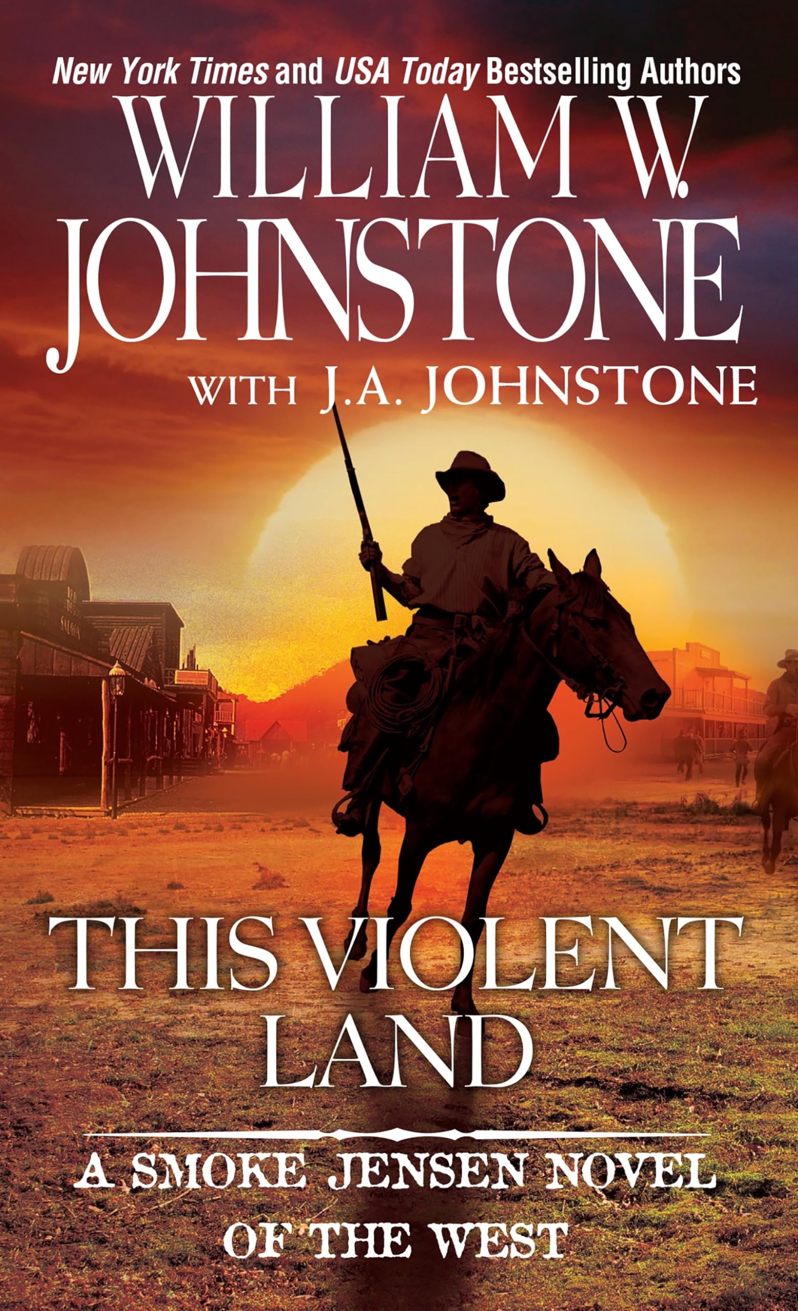 This Violent Land (A Smoke Jensen Novel of the West) - 2489