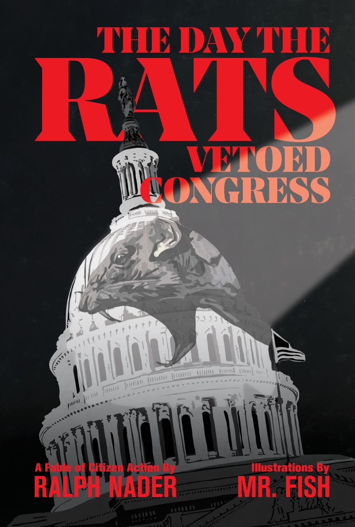 The Day the Rats Vetoed Congress - 3599