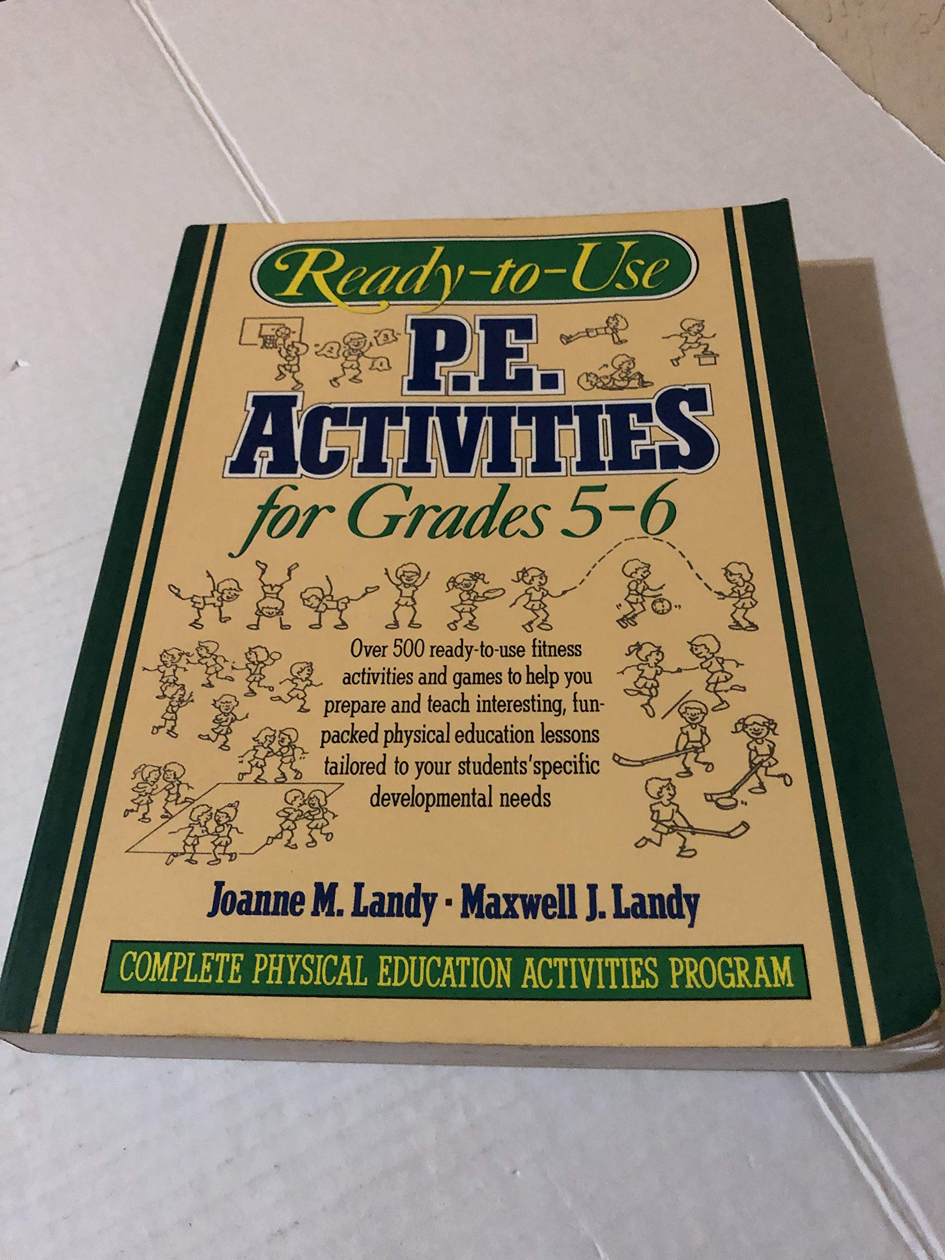 Ready-to-use P.E. Activities for Grades 5-6, Book 3 - 4307