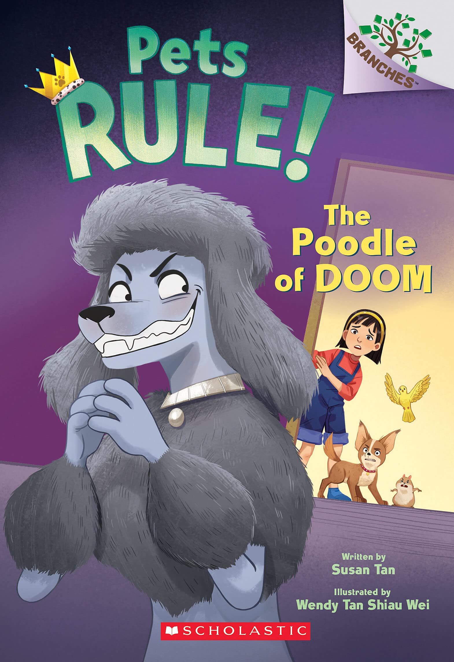 The Poodle of Doom: A Branches Book (Pets Rule! #2) - 7532