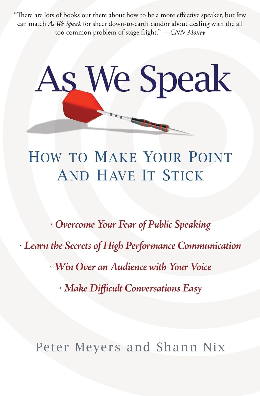 As We Speak: How to Make Your Point and Have It Stick - 930