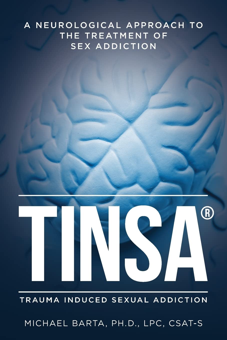 TINSA: A Neurological Approach to the Treatment of Sex Addiction - 916