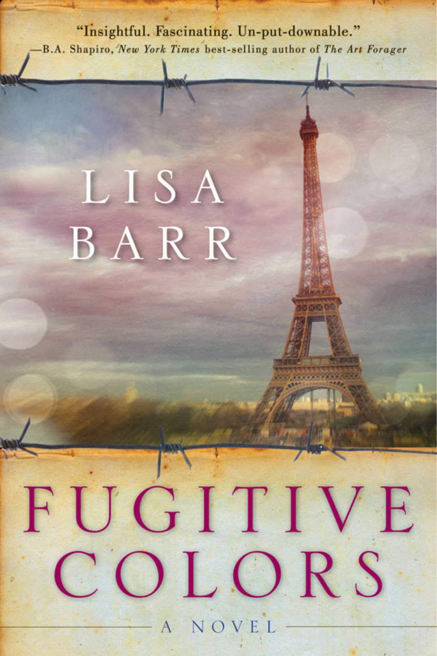 Fugitive Colors: A Novel - 1615