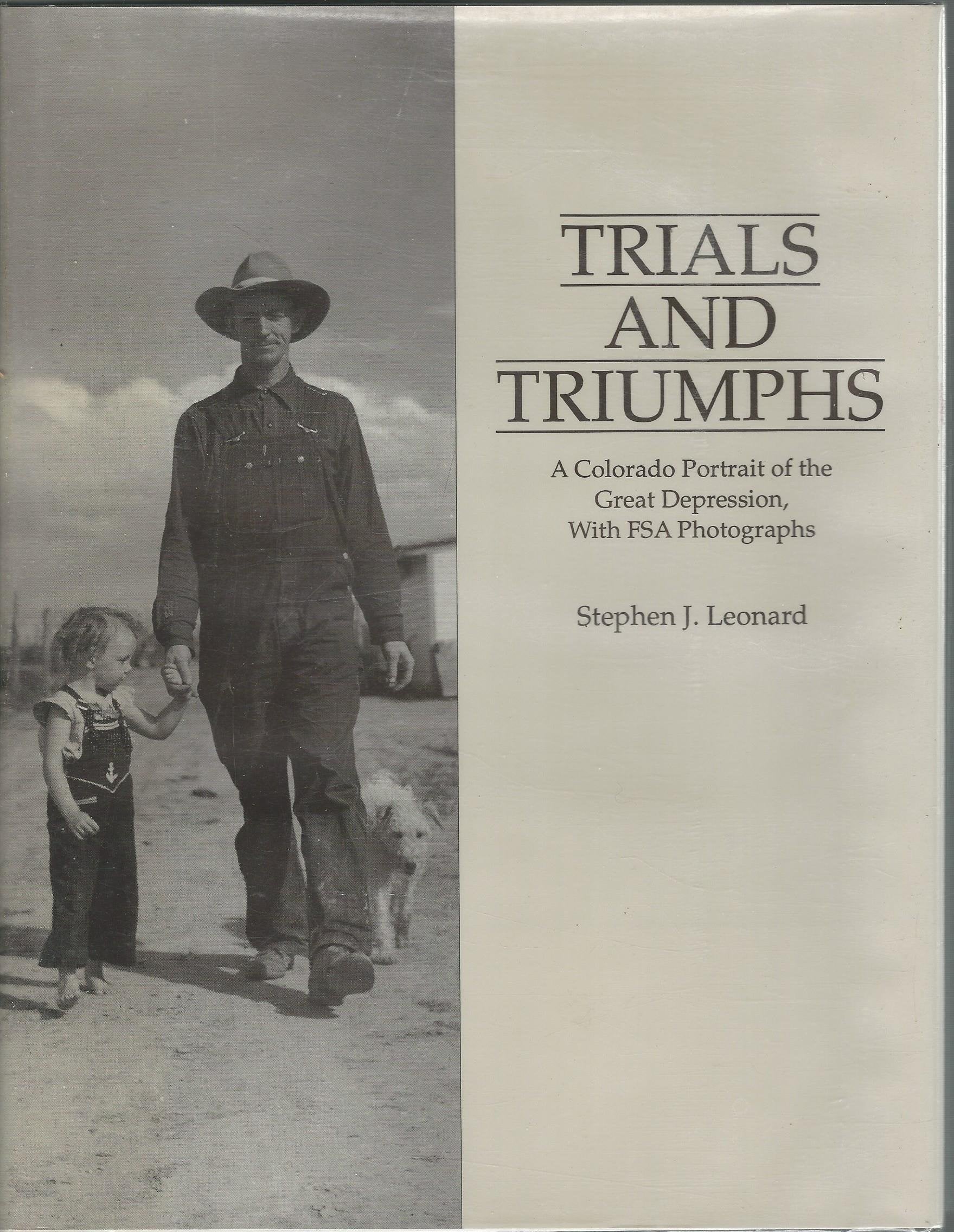 Trials and Triumphs: A Colorado Portrait of the Great Depression, With Fsa Photographs - 8095