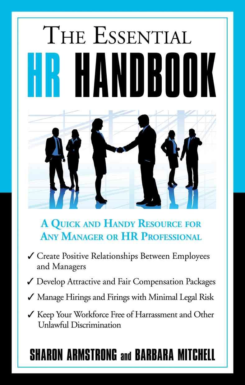 The Essential HR Handbook: A Quick and Handy Resource for Any Manager or HR Professional - 6893