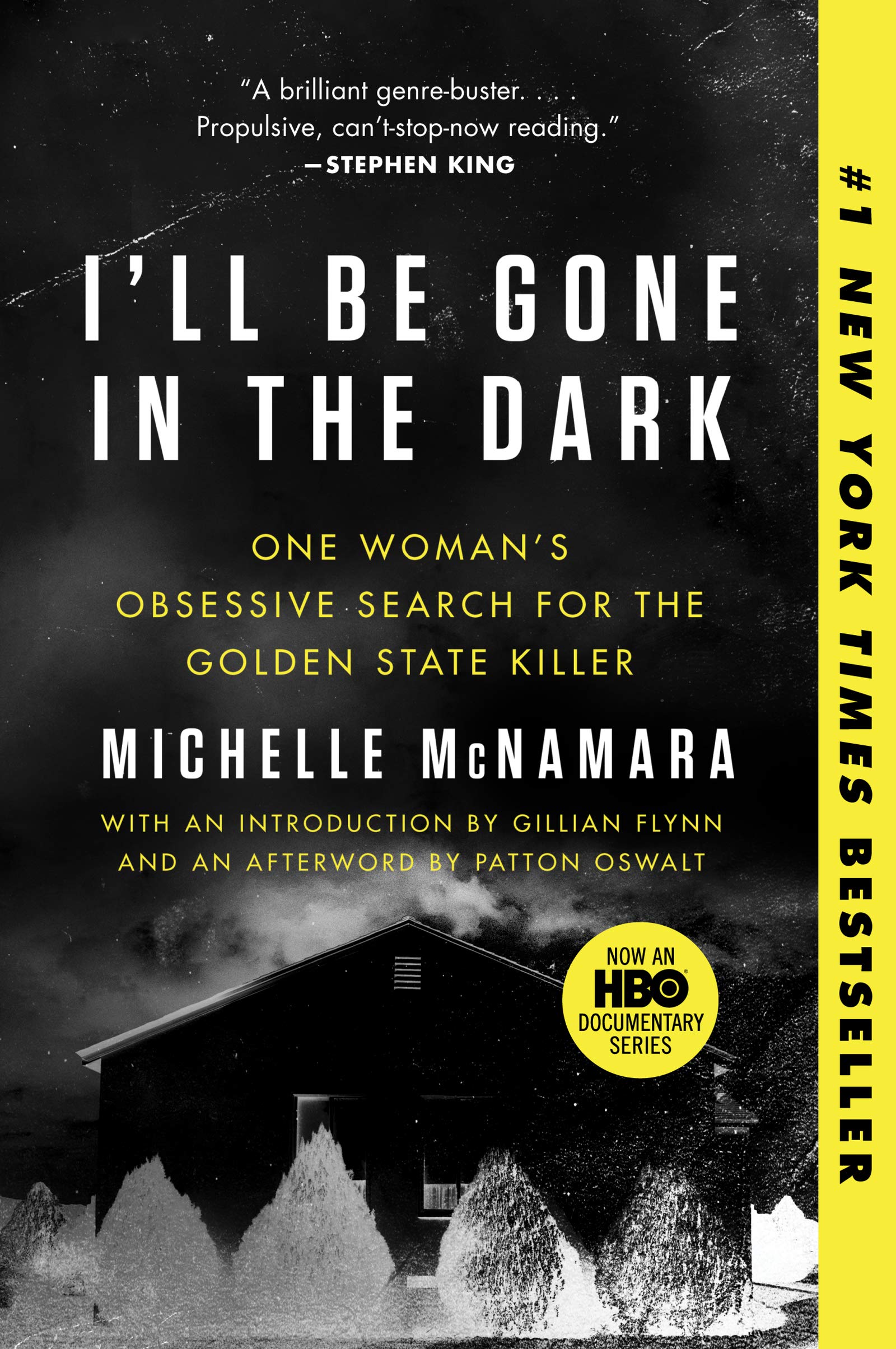 I'll Be Gone in the Dark: One Woman's Obsessive Search for the Golden State Killer - 3010