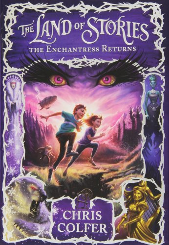 The Land of Stories: The Enchantress Returns (The Land of Stories, 2) - 2715