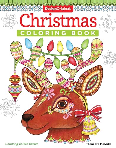 Christmas Coloring Book (Coloring is Fun) (Design Originals) 32 Fun & Playful Holiday Art Activities from Thaneeya McArdle on High-Quality, Extra-Thick Perforated Pages that Resist Bleed-Through