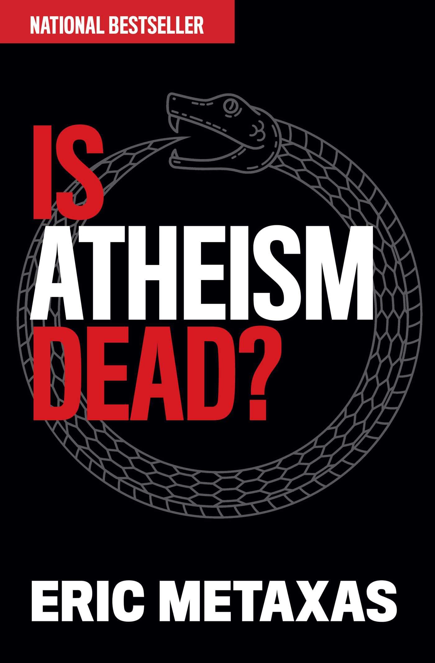 Is Atheism Dead? - 2401