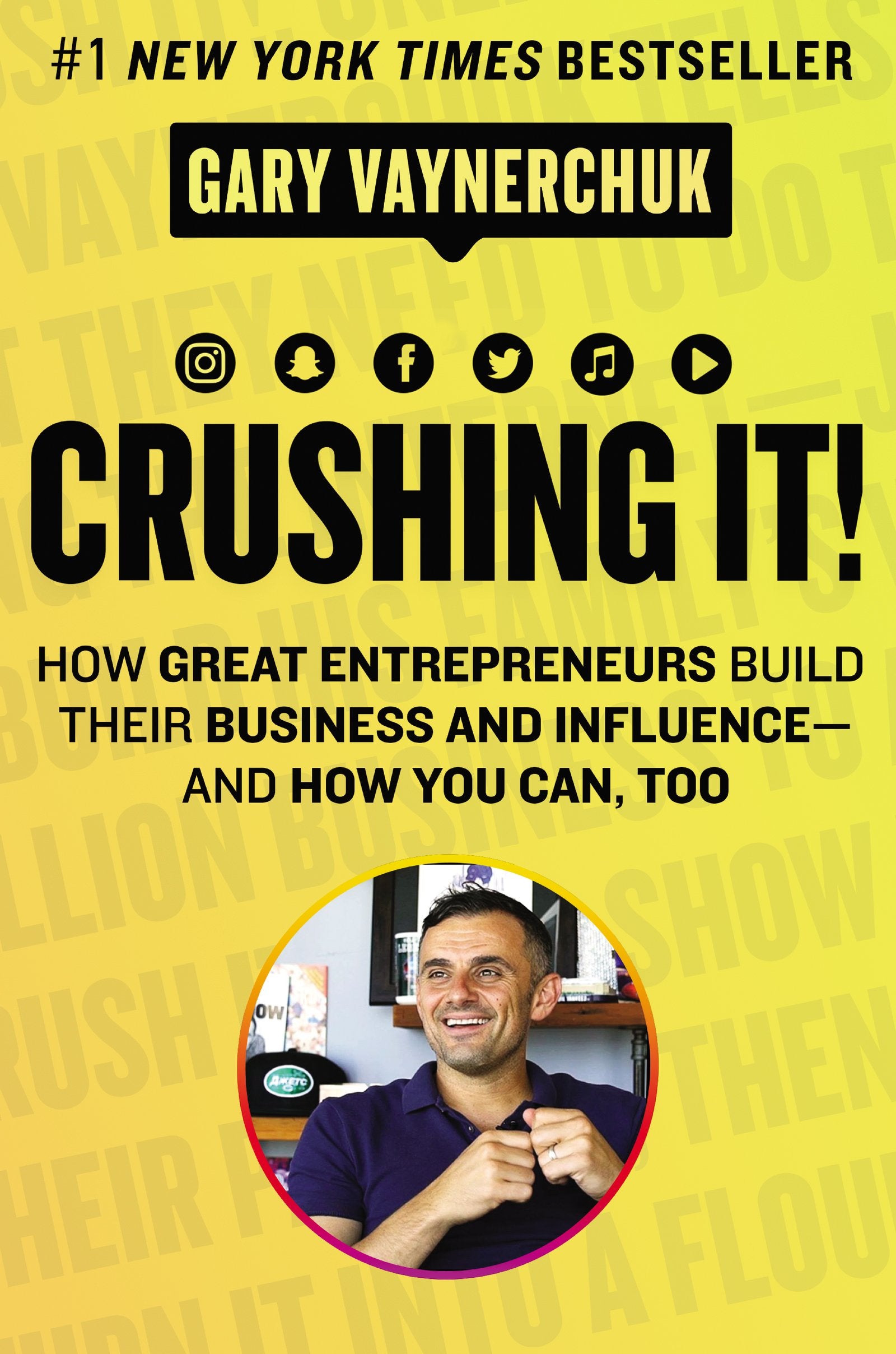 Crushing It!: How Great Entrepreneurs Build Their Business and Influence-and How You Can, Too - 5313