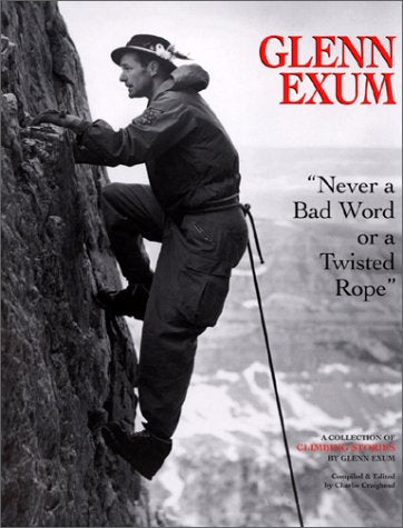 Glenn Exum: "Never a Bad Word or a Twisted Rope" - 8823