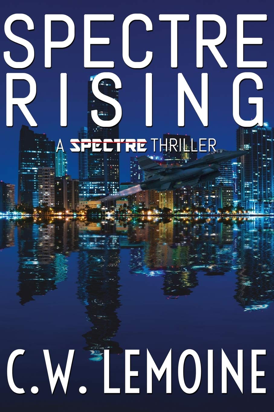 Spectre Rising (Spectre Thriller) - 9079