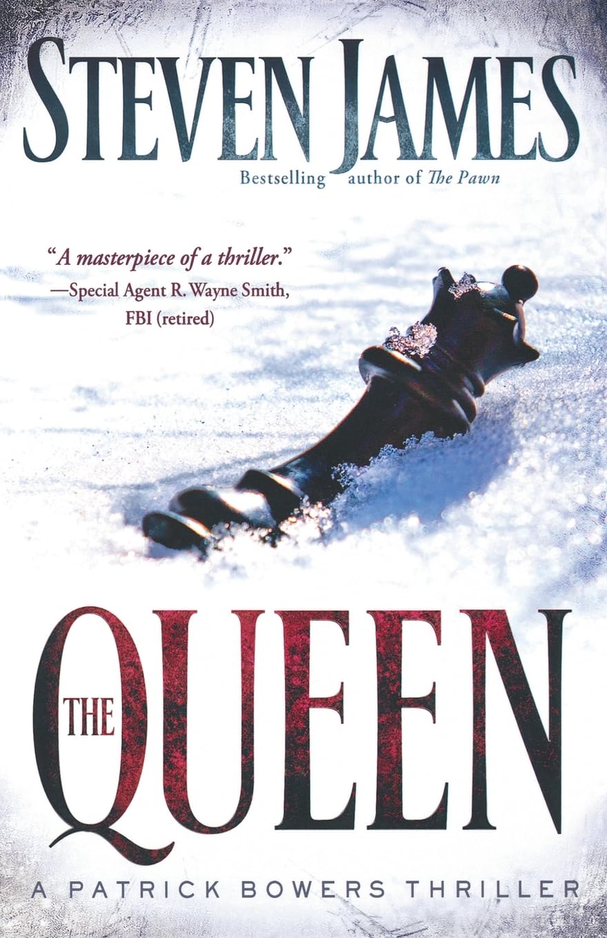 The Queen: A Patrick Bowers Thriller (The Bowers Files) - 1382