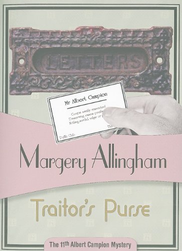 Traitor's Purse (Albert Campion, 11) - 3931