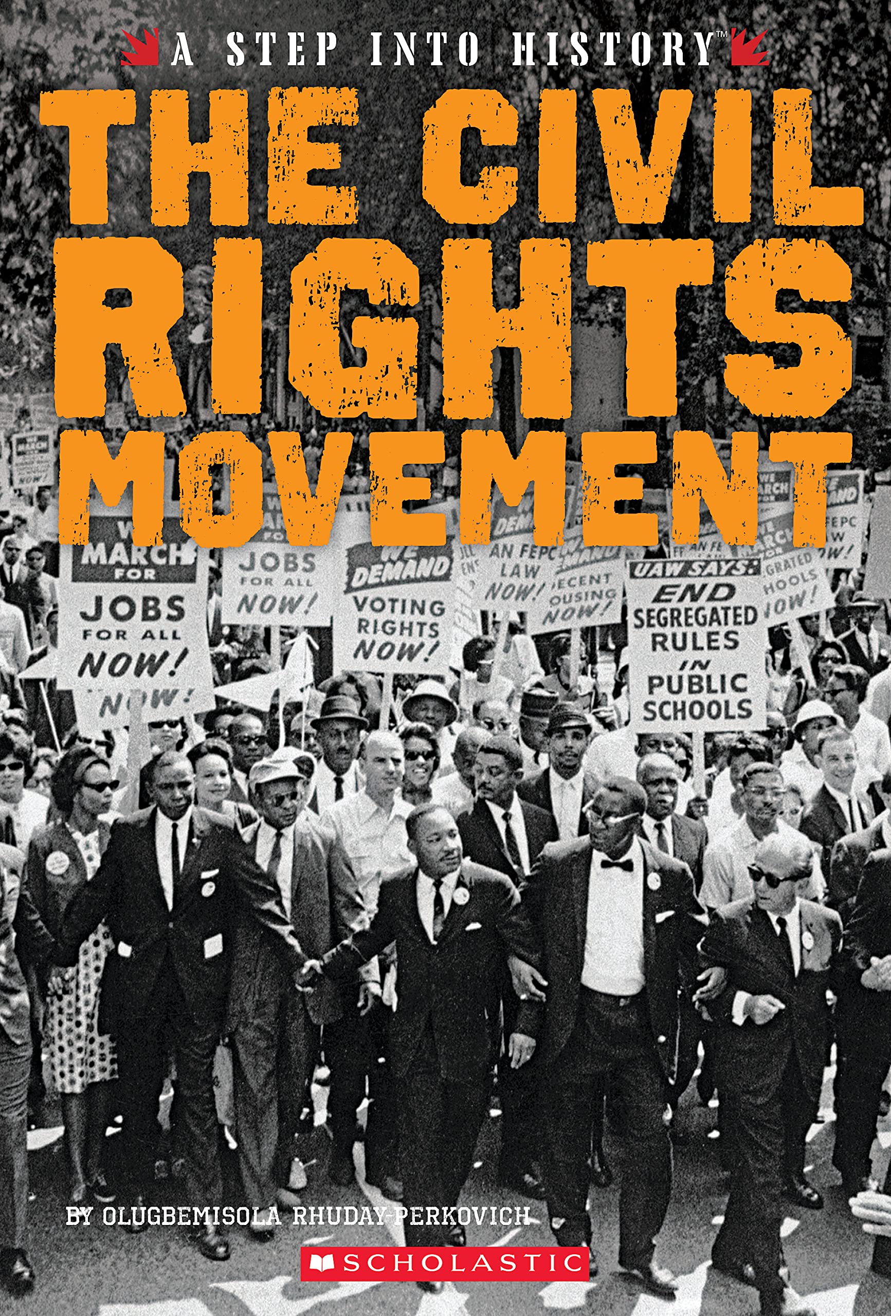 The Civil Rights Movement (A Step into History) - 4015