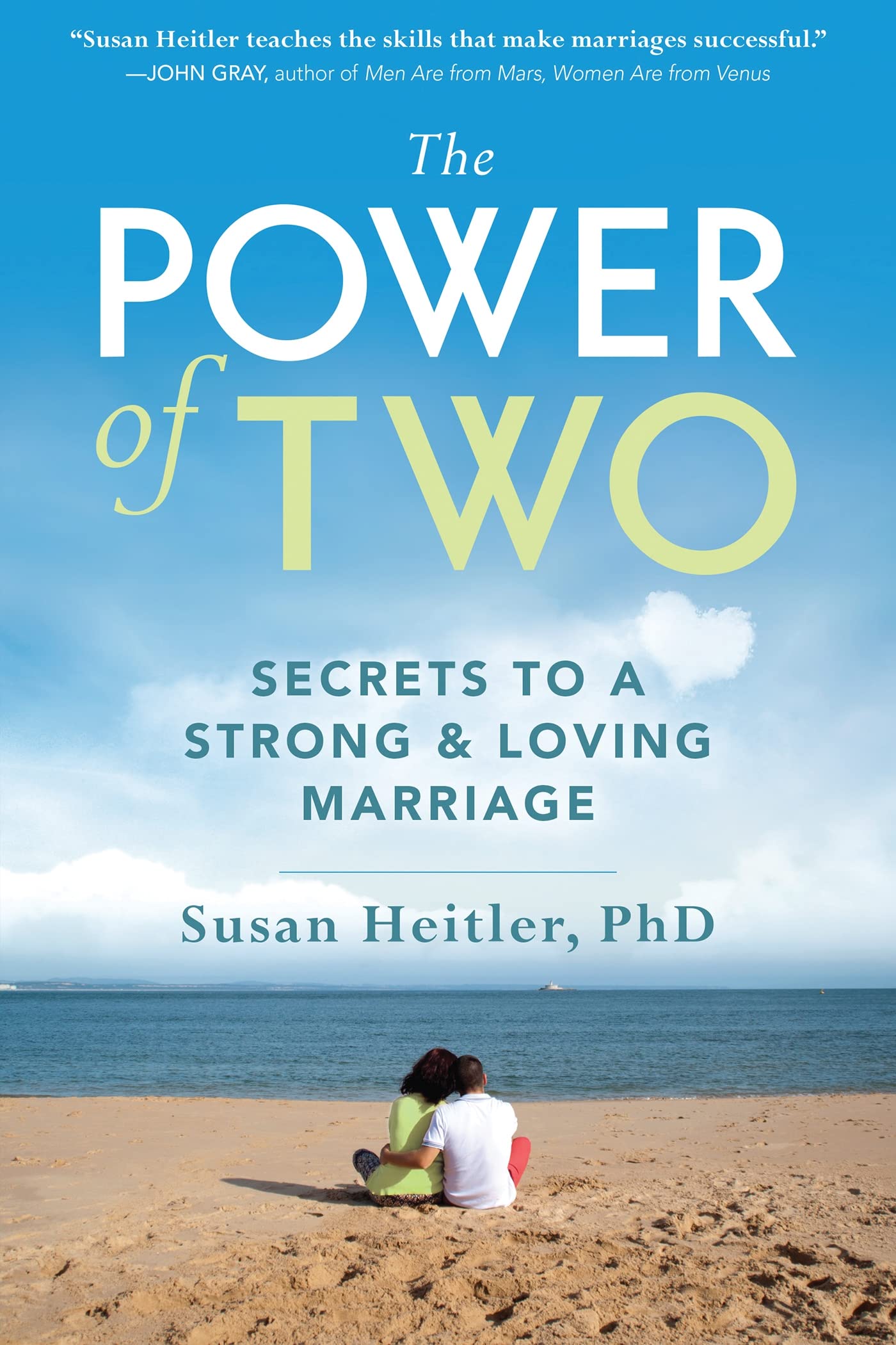 The Power of Two: Secrets to a Strong and Loving Marriage - 1803