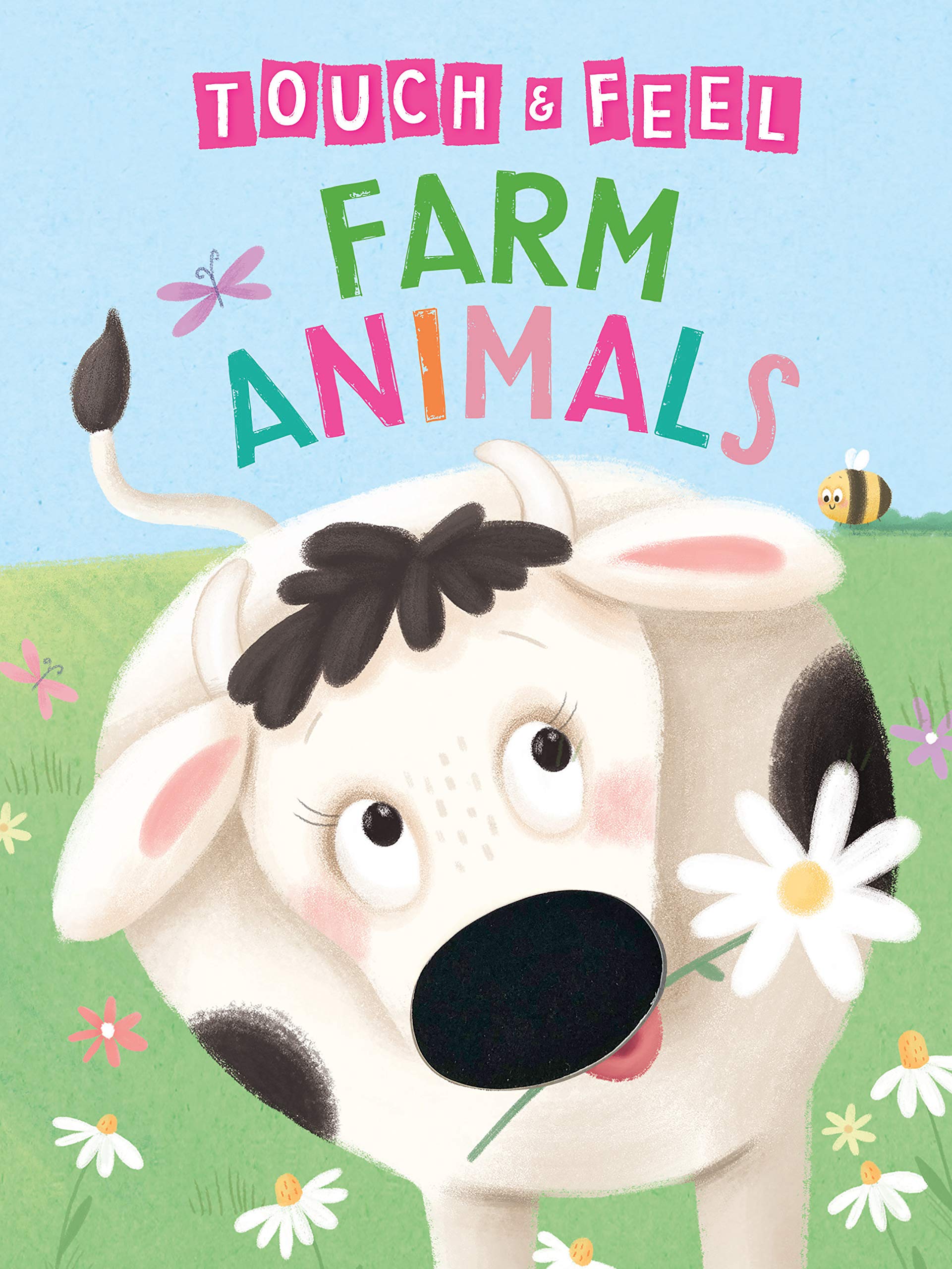 Farm Animals: A Touch and Feel Book - Children's Board Book - Educational - 3479