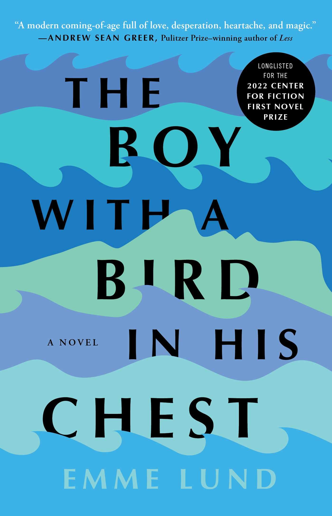 The Boy with a Bird in His Chest: A Novel - 1278