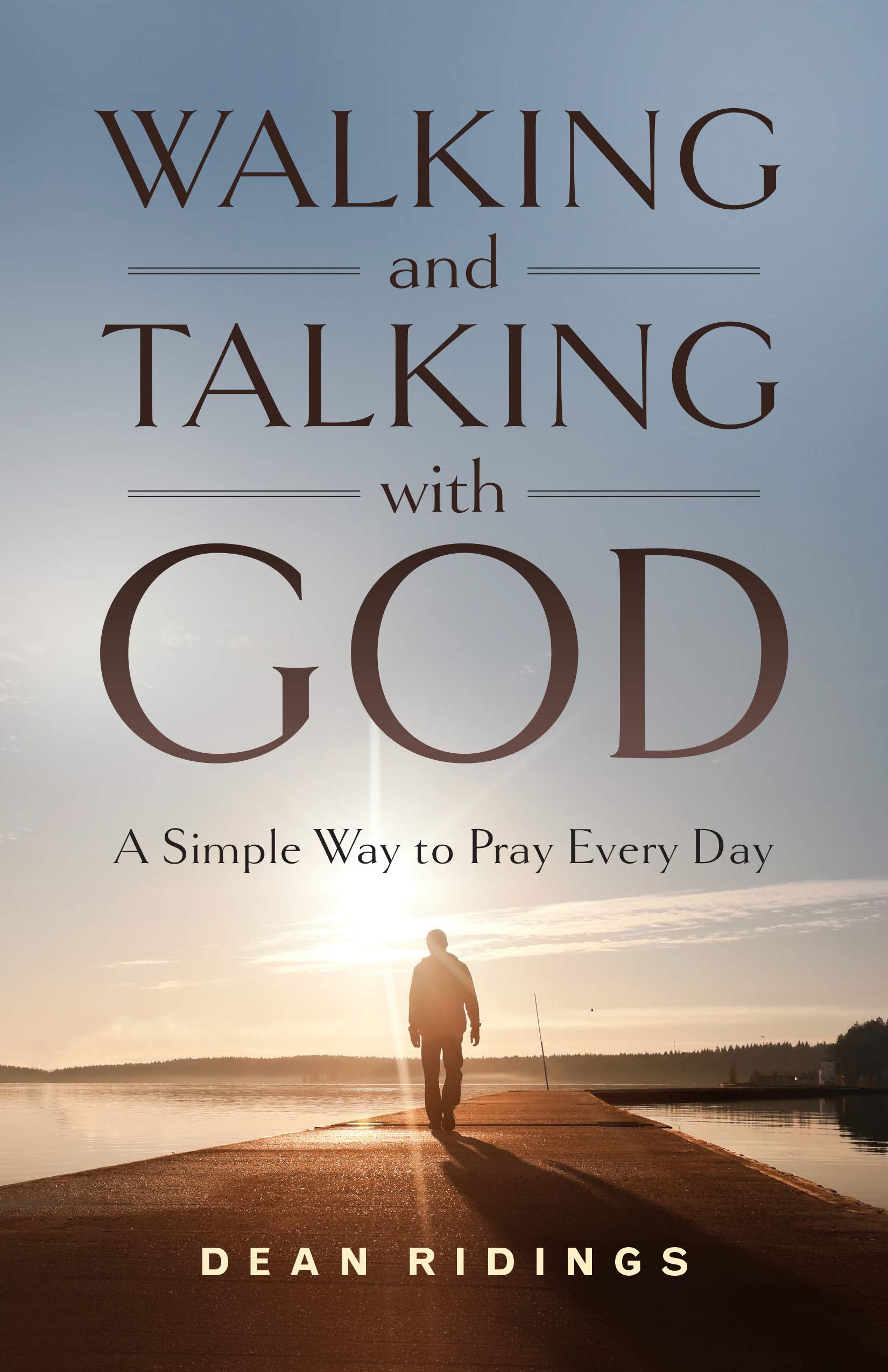 Walking and Talking with God: A Simple Way to Pray Every Day - 9169