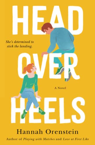 Head Over Heels: A Novel - 7539