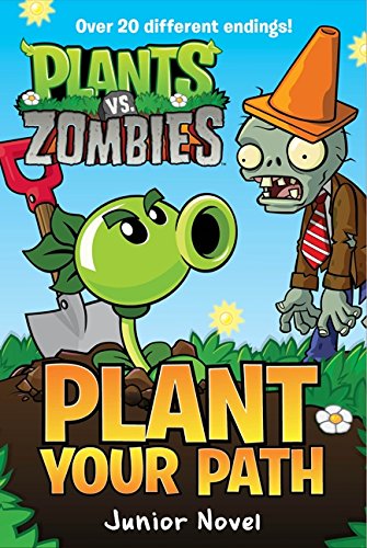 Plants vs. Zombies: Plant Your Path Junior Novel - 2238