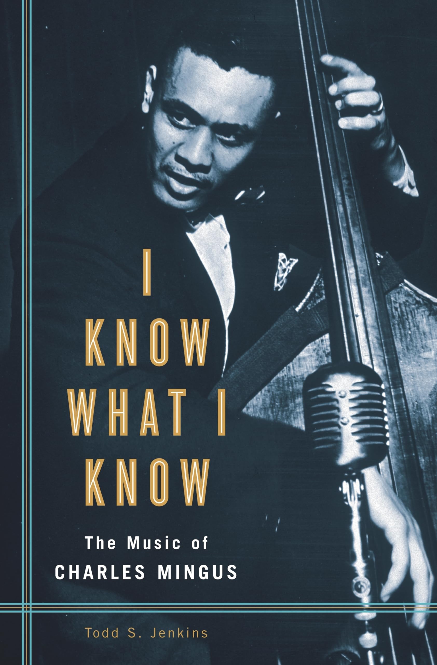 I Know What I Know: The Music of Charles Mingus - 7445