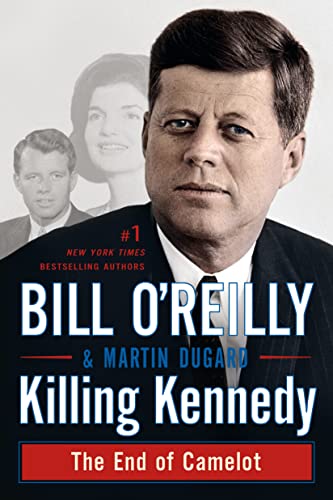 Killing Kennedy: The End of Camelot (Bill O'Reilly's Killing Series) - 9025