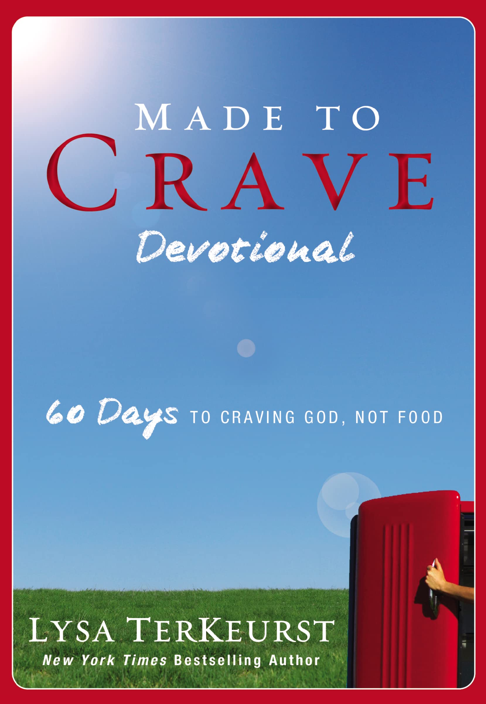 Made to Crave Devotional: 60 Days to Craving God, Not Food - 1442