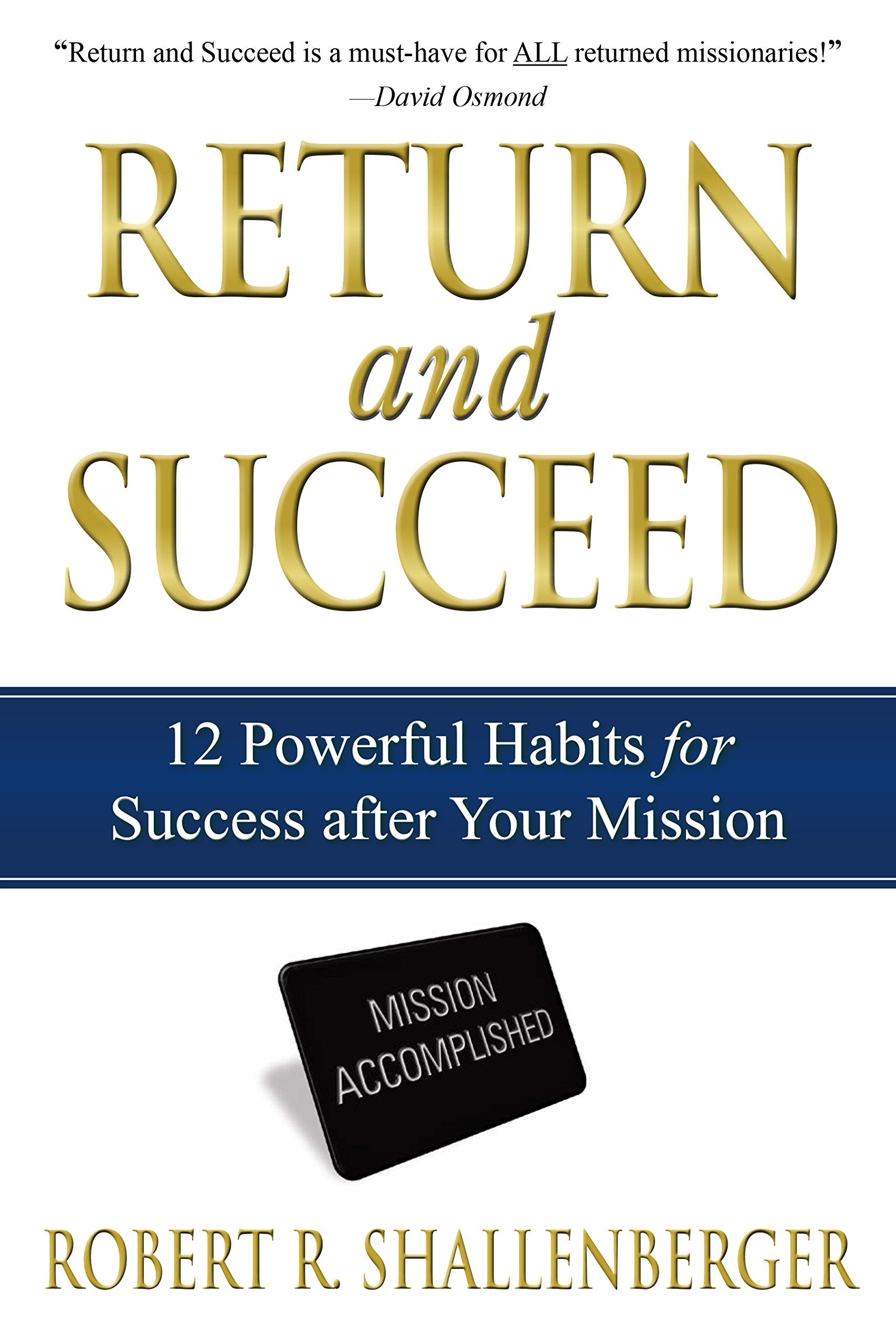 Return and Succeed: 12 Powerful Habits for Success - 6463