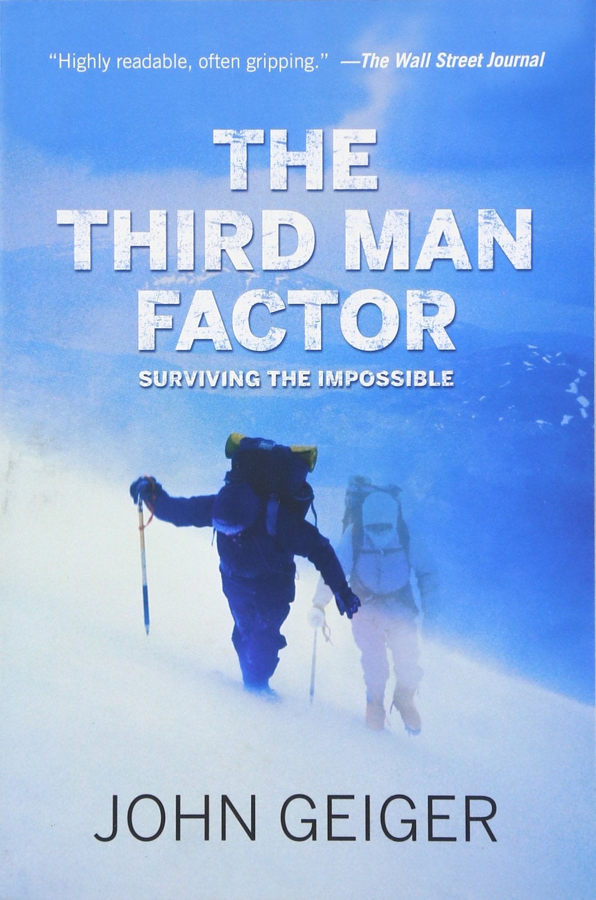 The Third Man Factor: Surviving the Impossible