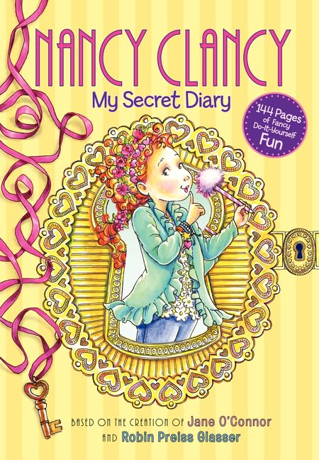 Fancy Nancy: Nancy Clancy: My Secret Diary - 282