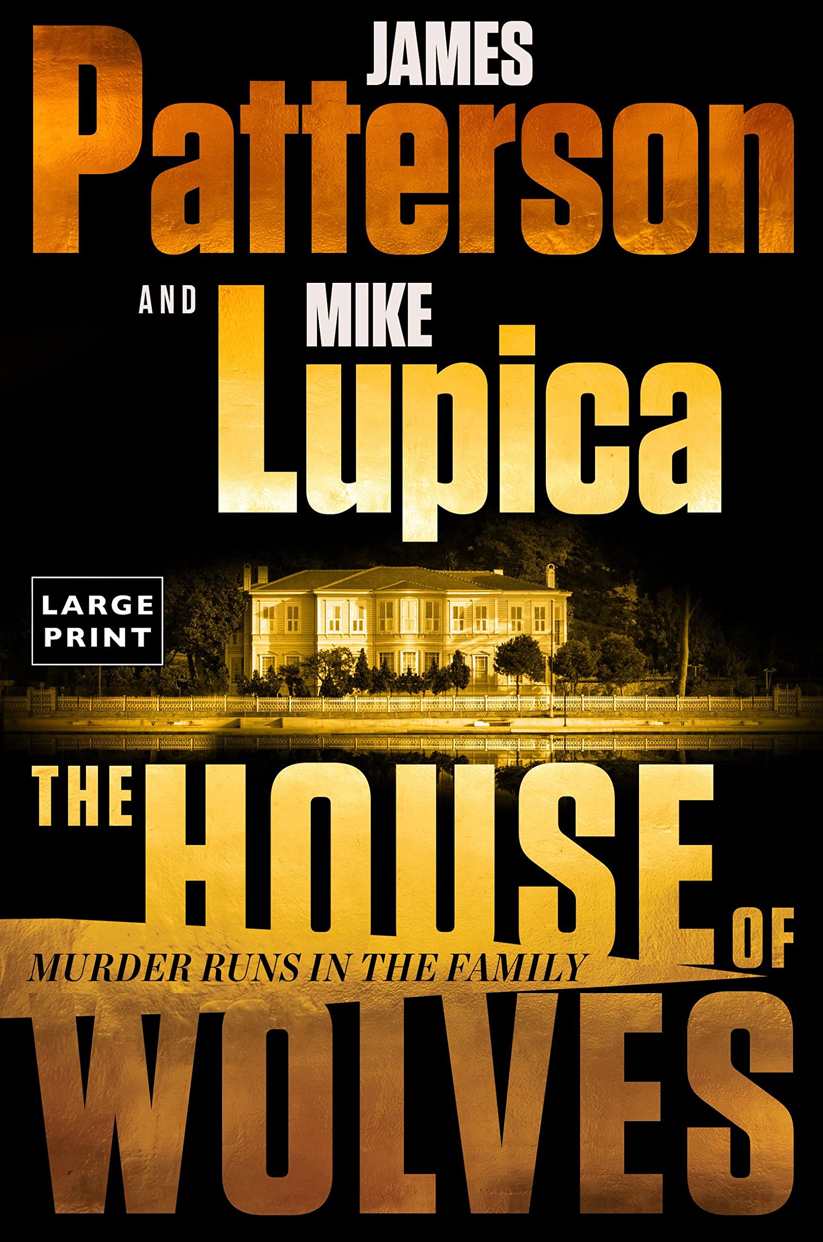 The House of Wolves: Bolder Than Yellowstone or Succession, Patterson and Lupica's Power-Family Thriller Is Not To Be Missed - 3942