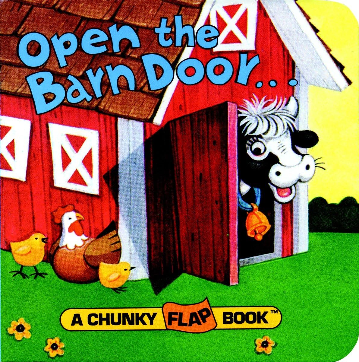 Open the Barn Door (A Chunky Book(R)) - 1900