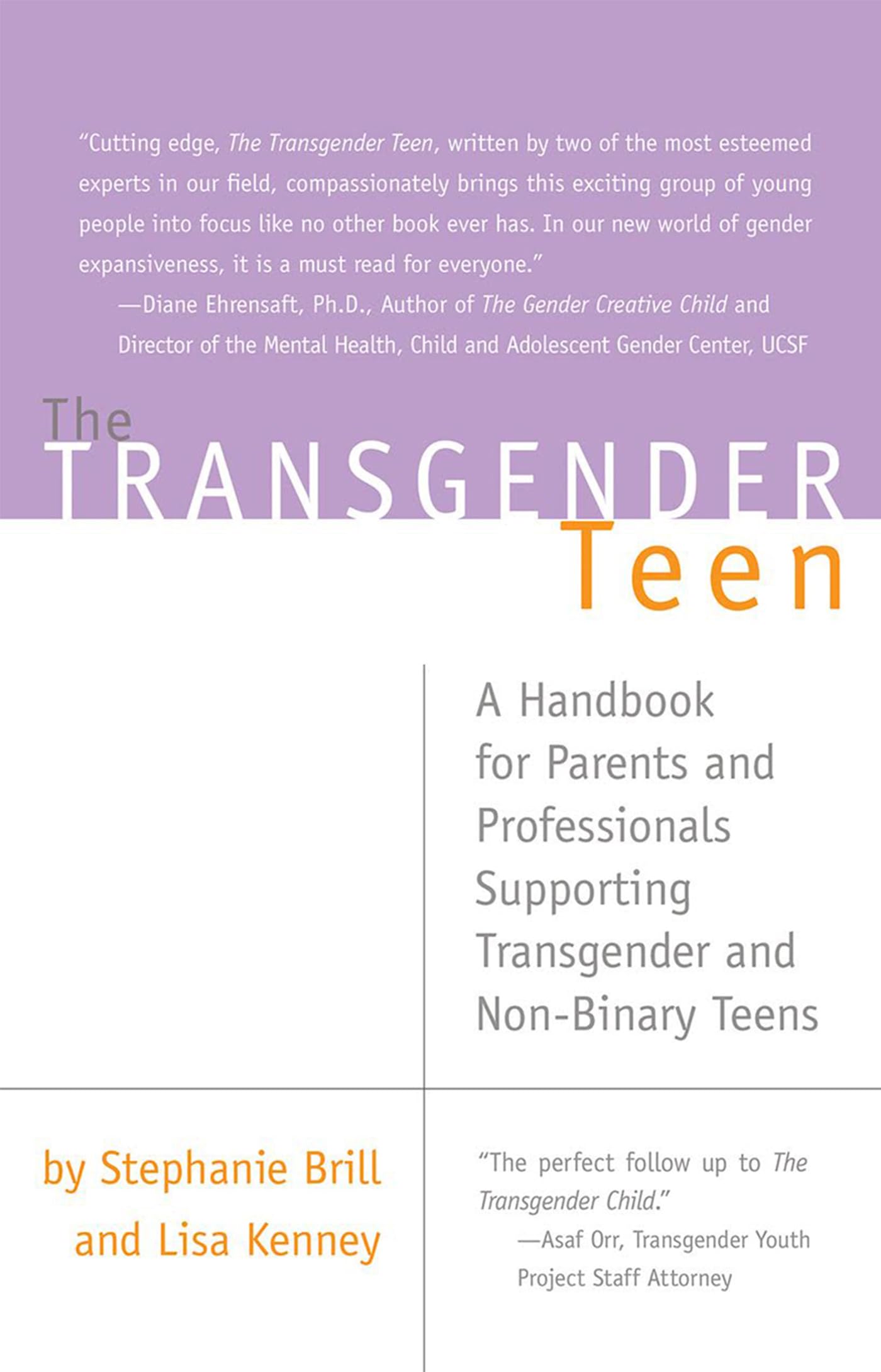 The Transgender Teen: A Handbook for Parents and Professionals Supporting Transgender and Non-Binary Teens - 5179