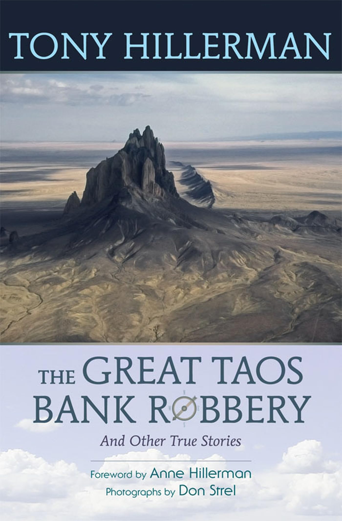 The Great Taos Bank Robbery and Other True Stories - 7527