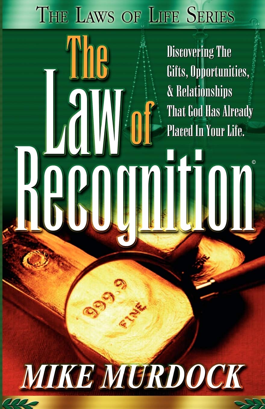 The Law of Recognition (The Laws of Life Series) - 2514