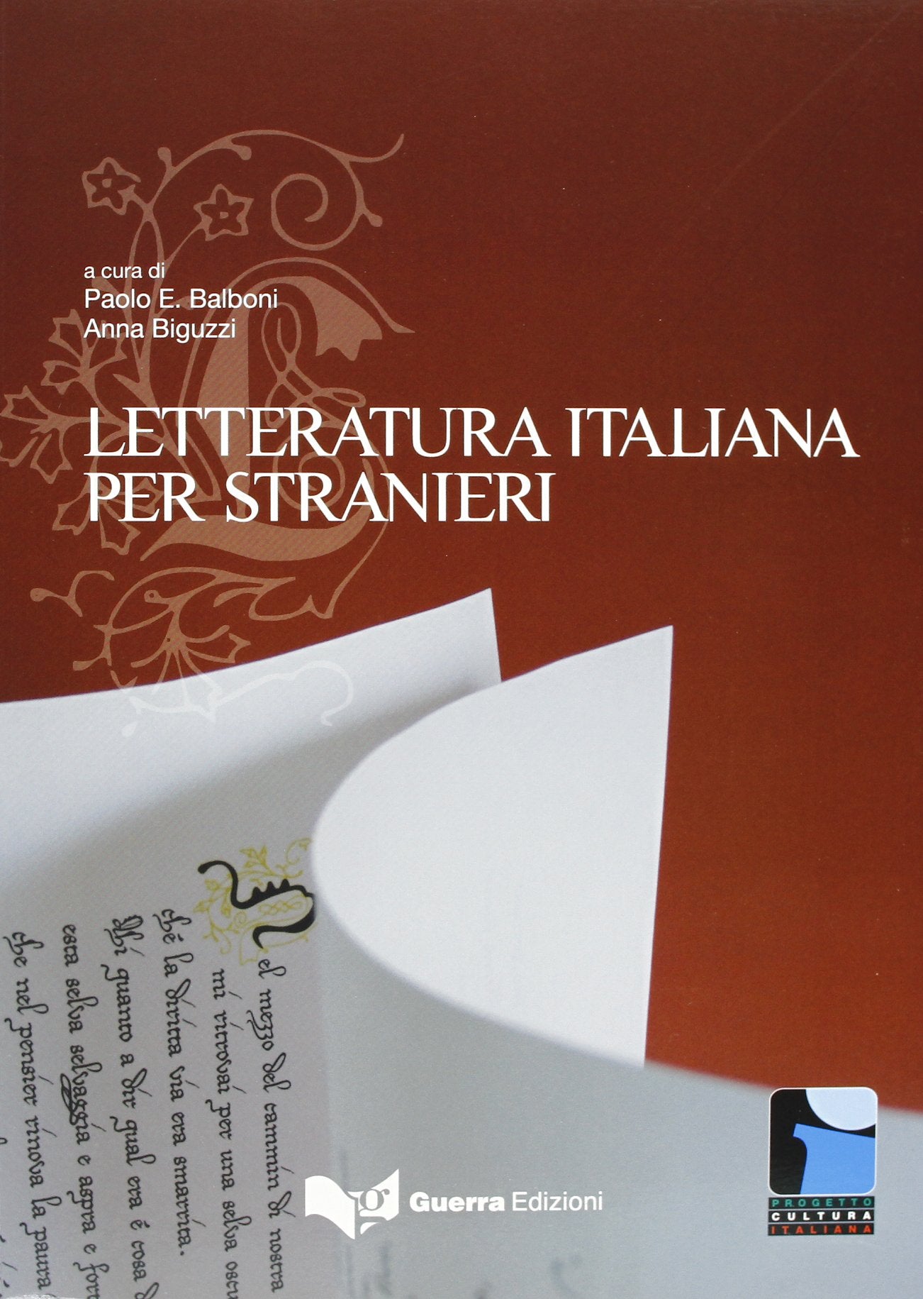 Progetto Cultura Italiana: La Letturatur (English and Italian Edition) - 4529