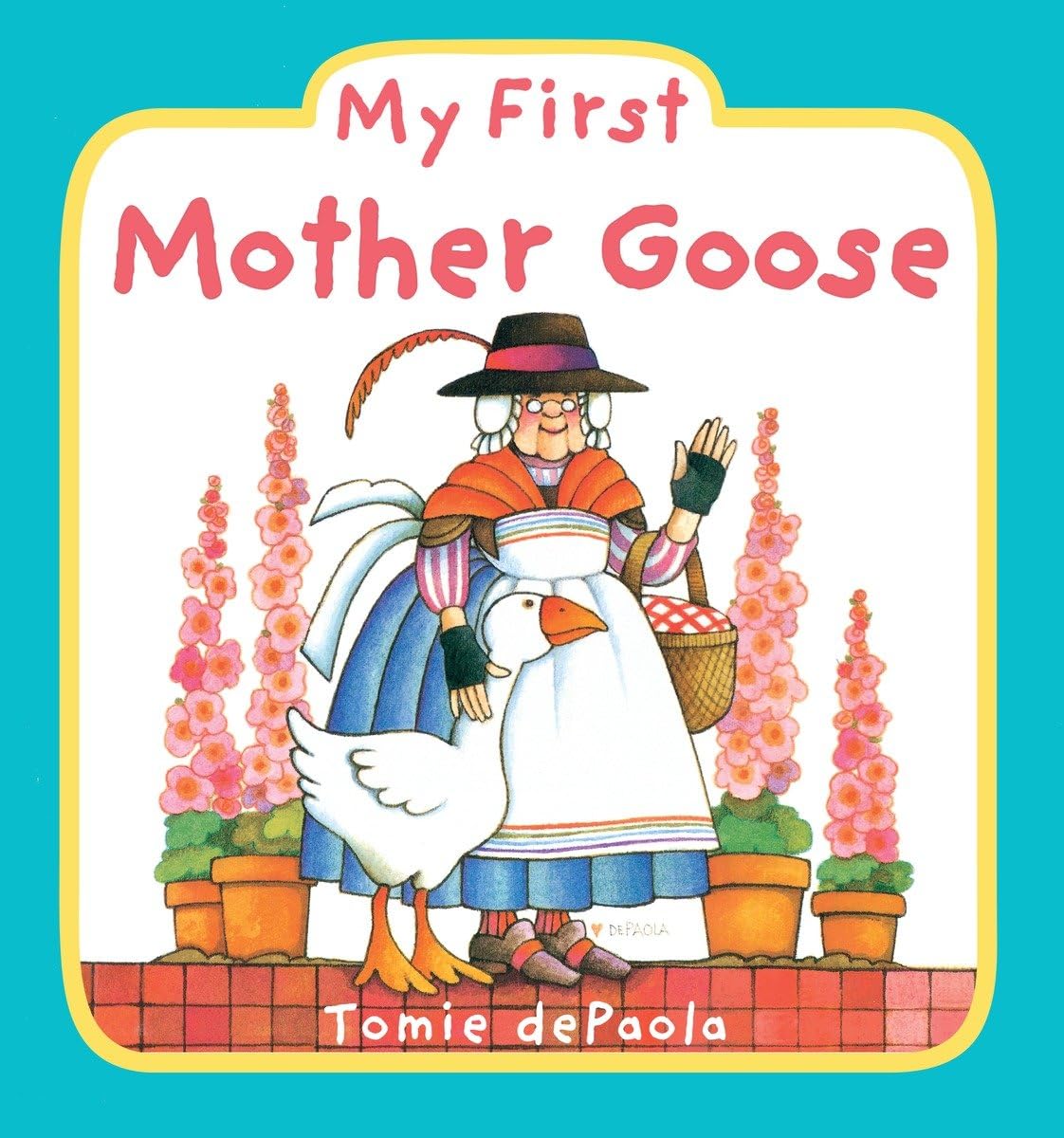 My First Mother Goose - 7878