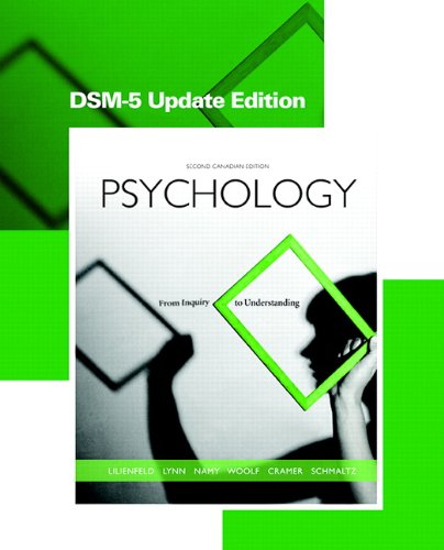 Psychology: From Inquiry to Understanding, Second Canadian Edition, DSM-5 Update Edition (2nd Edition)