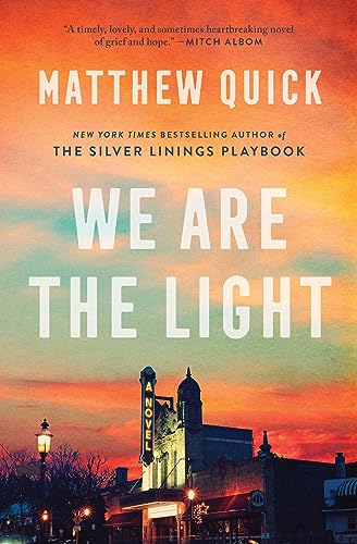 We Are the Light: A Novel - 1649