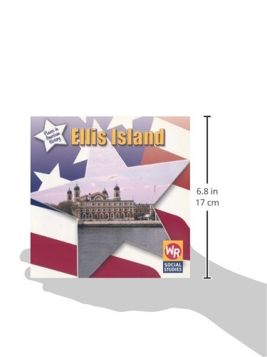 Ellis Island (Places in American History)