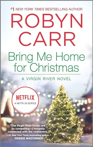 Bring Me Home for Christmas (A Virgin River Novel, 14) - 3940