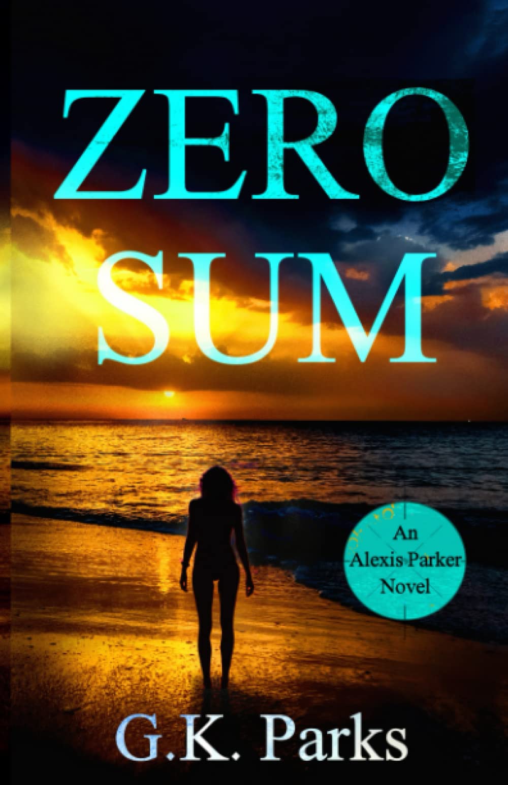 Zero Sum (Alexis Parker) - 3909