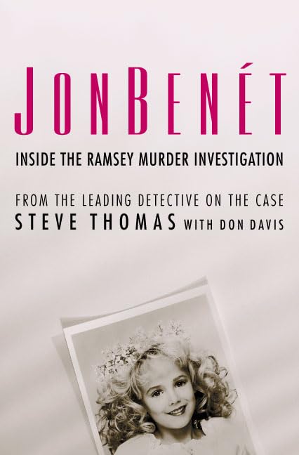 JonBenet : Inside the Ramsey Murder Investigation - 1872