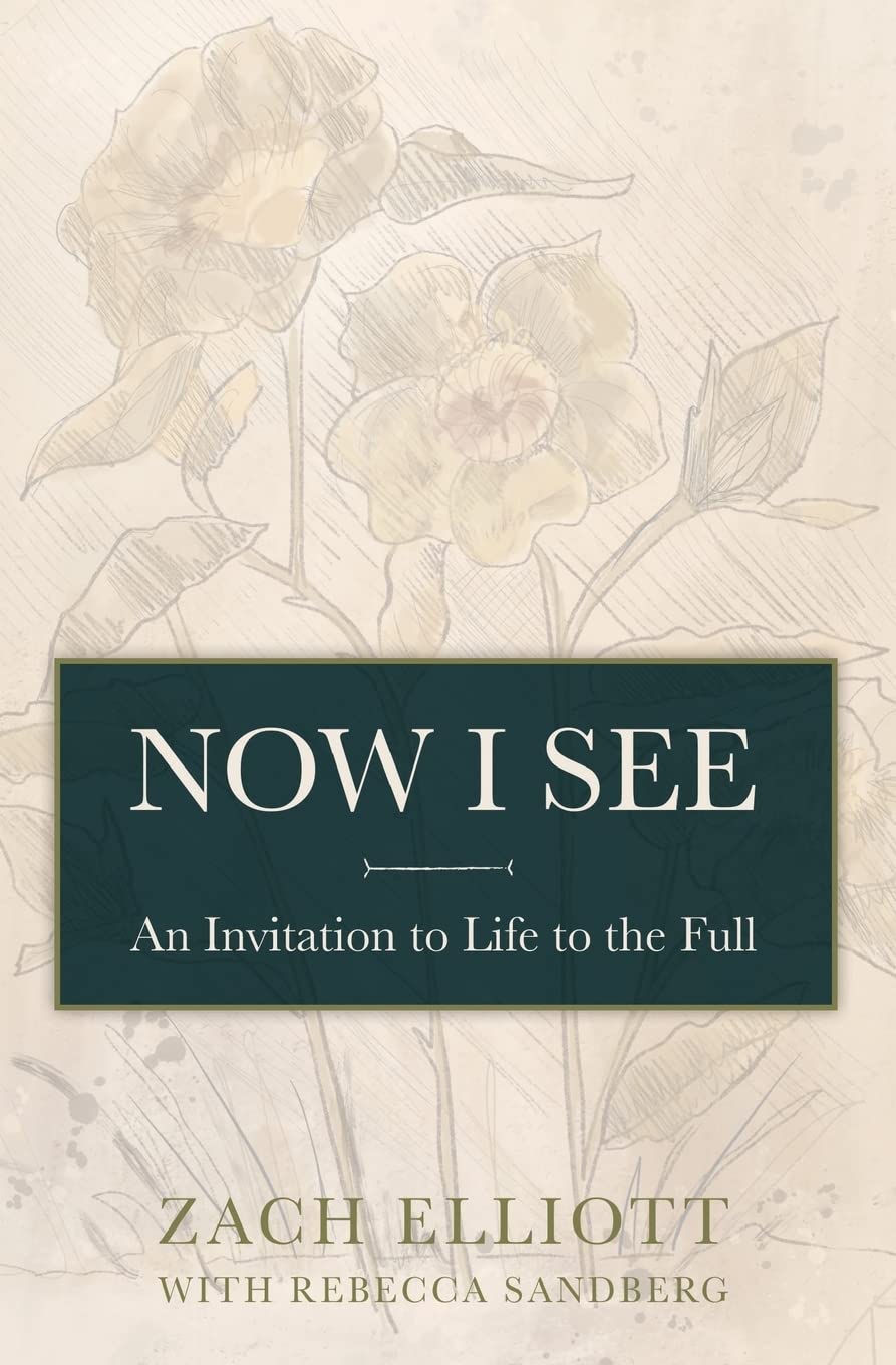 Now I See: An Invitation to Life to the Full - 5480