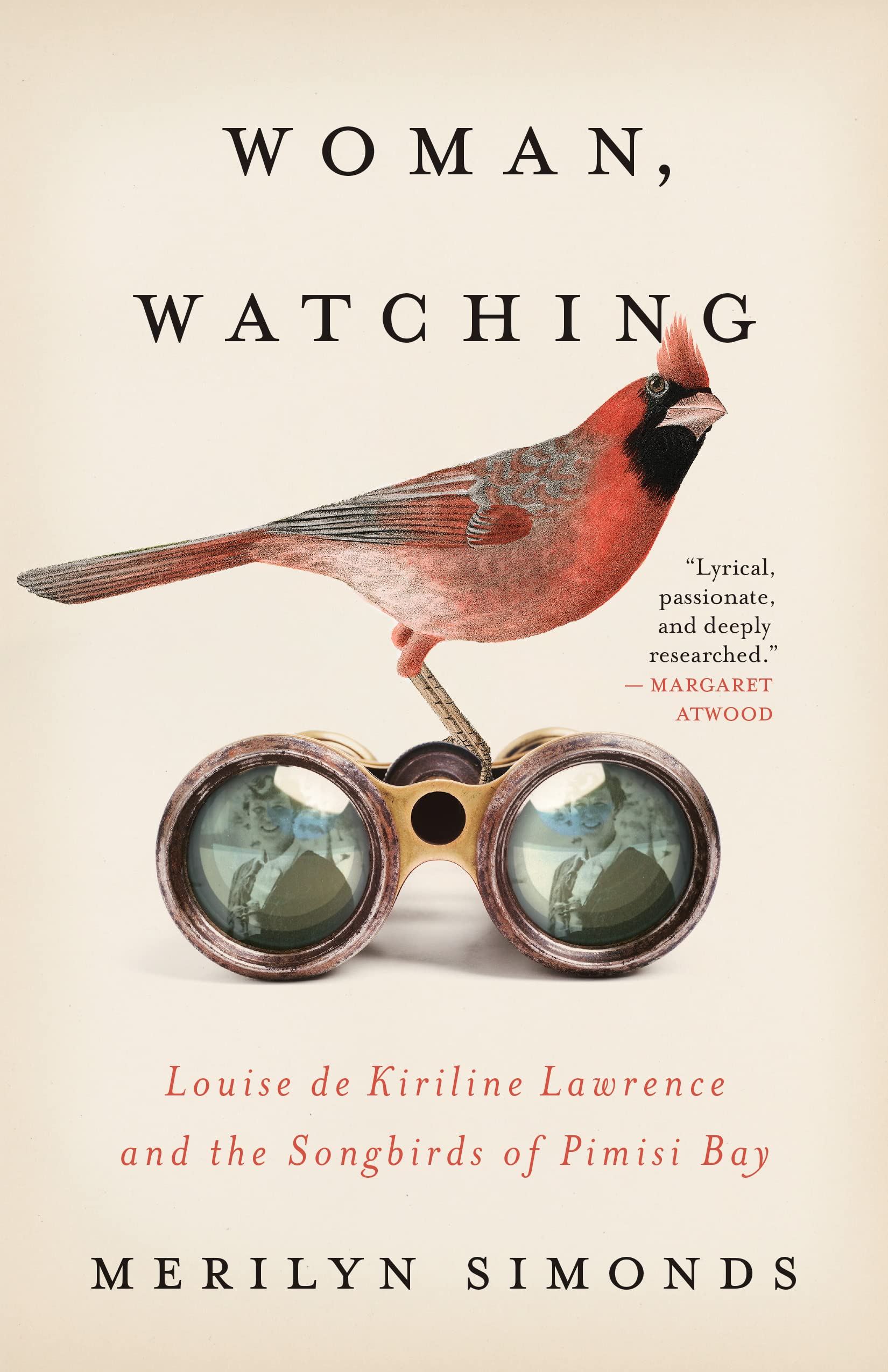 Woman, Watching: Louise de Kiriline Lawrence and the Songbirds of Pimisi Bay - 5828